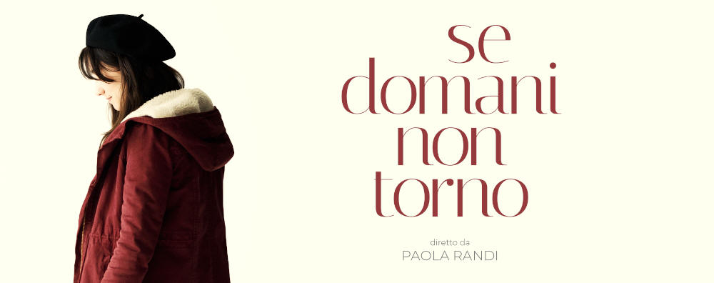 Se domani non torno